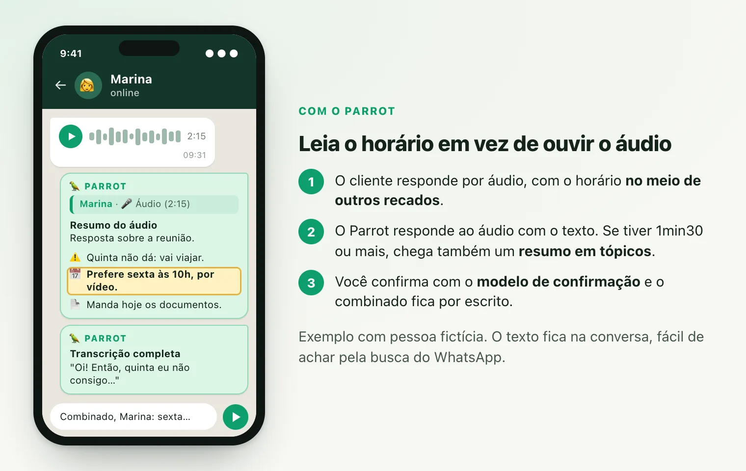 Celular com áudio de 2:15 da cliente e, respondendo a ele, o resumo em tópicos do Parrot com o horário destacado e a transcrição completa.